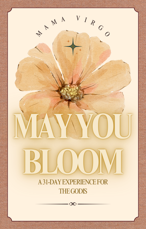 May You Bloom: A 31-Day Wellness Experience for the Godis